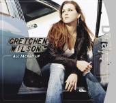 ALL JACKED UP-GRETCHEN WILSON