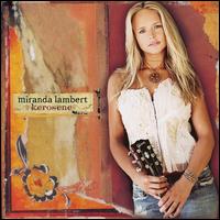 KEROSENE-MIRANDA LAMBERT