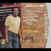 JUST AS I AM-BILL WITHERS