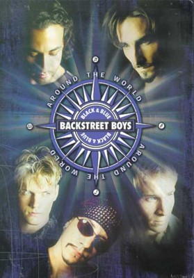 BACKSTREET BOYS : BLACK & BLUE AROUND THE WORLD-BACKSTREET BOYS : BLACK & BLUE AROUND THE WORLD