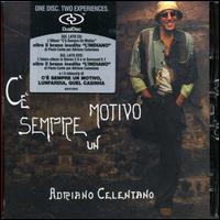 C'E' SEMPRE UN MOTIVO-ADRIANO CELENTANO