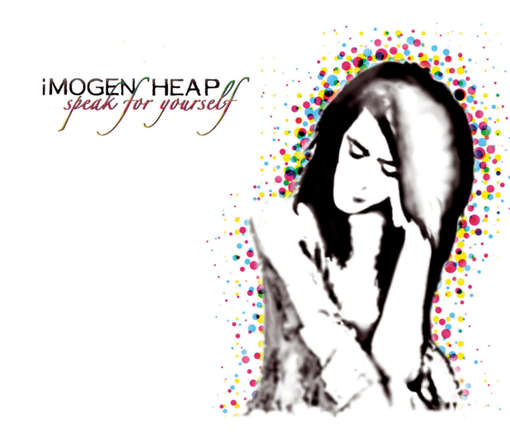 SPEAK FOR YOURSELF-IMOGEN HEAP