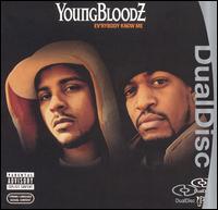 EV'RYBODY KNOW ME-YOUNGBLOODZ