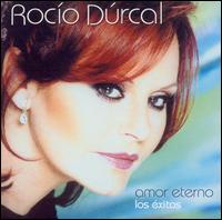 AMOR ETERNO: LOS EXITOS DE-ROCIO DURCAL