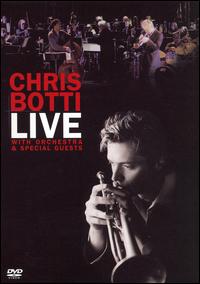 LIVE: WITH ORCHESTRA & SPECIAL GUESTS / (AMAR)-CHRIS BOTTI