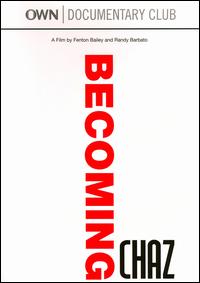 BECOMING CHAZ / (WS)-BECOMING CHAZ / (WS)