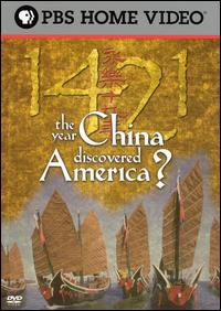 1421: YEAR CHINA DISCOVERED AMERICA-1421: YEAR CHINA DISCOVERED AMERICA