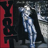 DOWN FOR THE COUNT-Y & T