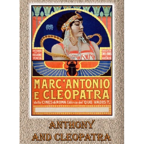 ANTHONY & CLEOPATRA 1913-ANTONIO NOVELLI