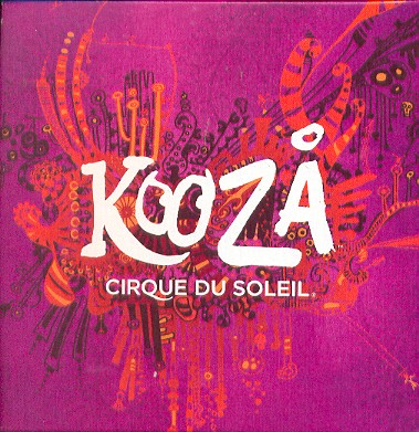 KOOZA (DIG)-CIRQUE DU SOLEIL (DIG)