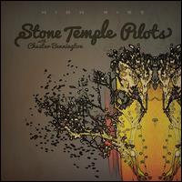 HIGH RISE (EP) (DIG)-CHESTER ) STONE TEMPLE PILOTS ( BENNINGTON