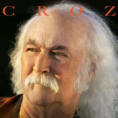CROZ-DAVID CROSBY