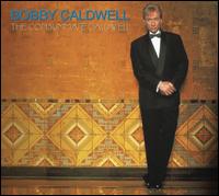 CONSUMMATE CALDWELL-BOBBY CALDWELL