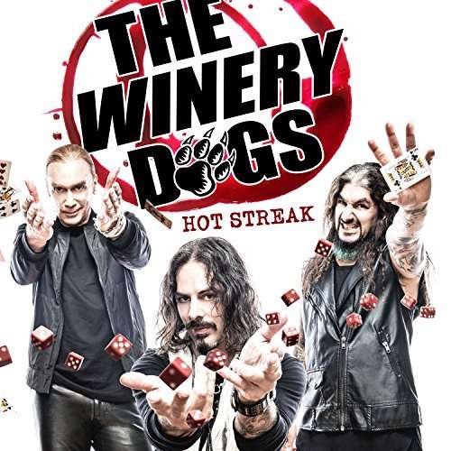 HOT STREAK-WINERY DOGS
