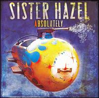 ABSOLUTELY (BONUS TRACKS)-SISTER HAZEL