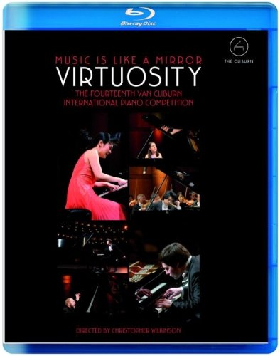 VIRTUOSITY - FOURTEENTH VAN CLIBURN INTERNATIONAL-CHOPIN / KHOLODENKO / RANA / CHEN / 
