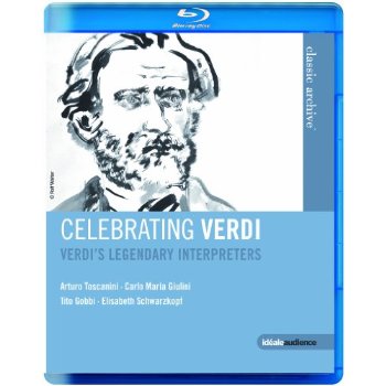 CELEBRATING VERDI: LEGENDARY INTERPRETERS-VERDI / TOSCANINI / GUILINI / GOBBI 