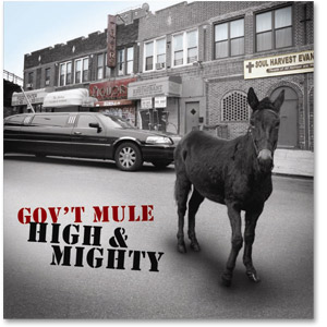 HIGH & MIGHTY-GOV'T MULE