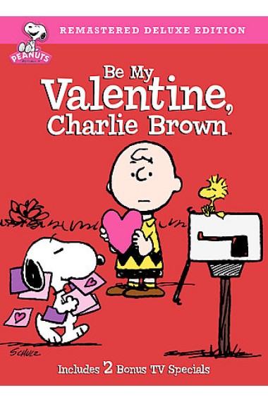 BE MY VALENTINE CHARLIE BROWN / (DLX RMST OCRD)-BE MY VALENTINE CHARLIE BROWN / (DLX RMST OCRD)