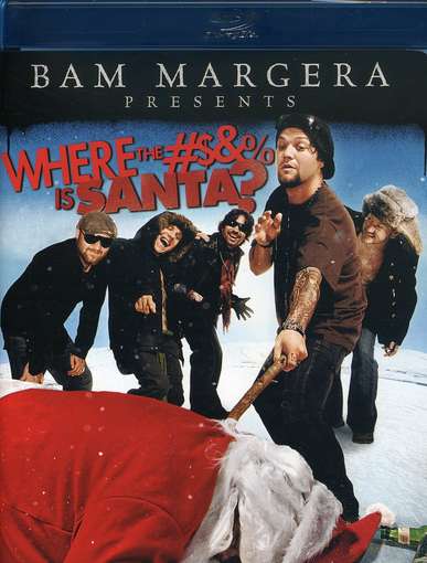 BAM MARGERA: WHERE THE XXXX IS SANTA / (WS)-BAM MARGERA: WHERE THE XXXX IS SANTA / (WS)