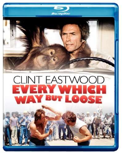 EVERY WHICH WAY BUT LOOSE-EVERY WHICH WAY BUT LOOSE