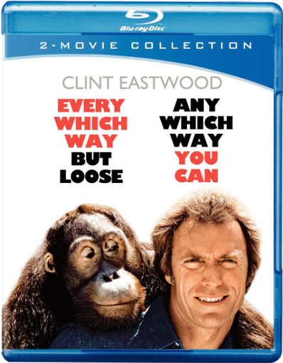EVERY WHICH WAY BUT LOOSE & ANY WHICH WAY YOU CAN-EVERY WHICH WAY BUT LOOSE & ANY WHICH WAY YOU CAN