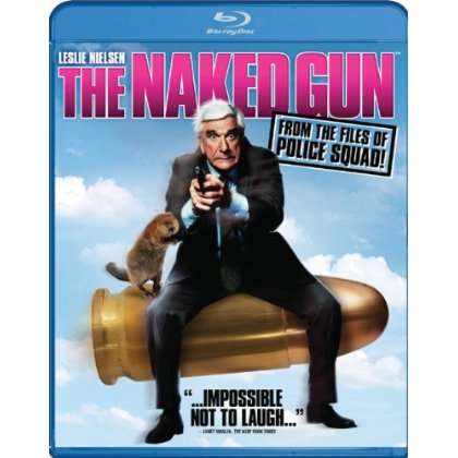 NAKED GUN FROM THE FILES OF POLICE SQUAD-NAKED GUN FROM THE FILES OF POLICE SQUAD