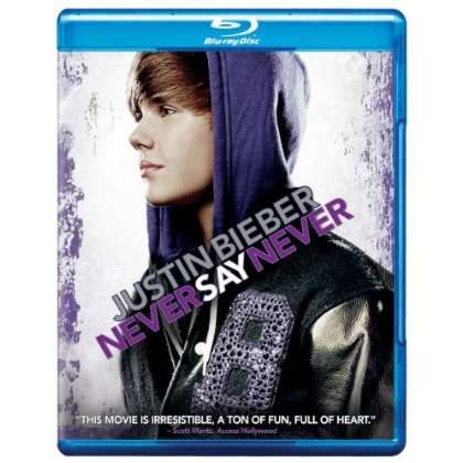 JUSTIN BIEBER: NEVER SAY NEVER-JUSTIN BIEBER: NEVER SAY NEVER