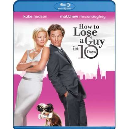 HOW TO LOSE A GUY IN 10 DAYS-HOW TO LOSE A GUY IN 10 DAYS