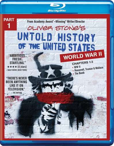 UNTOLD HISTORY OF UNITED STATES PART 1: WORLD II-UNTOLD HISTORY OF UNITED STATES PART 1: WORLD II