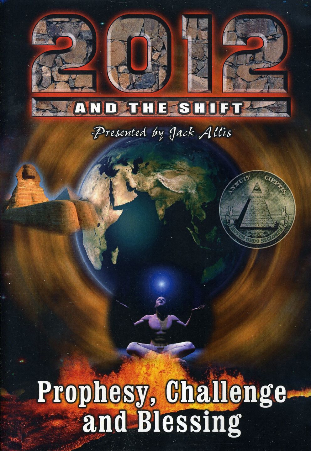 2012 & THE SHIFT: PROPHESY CHALLANGE & BLESSING-2012 & THE SHIFT: PROPHESY CHALLANGE & BLESSING