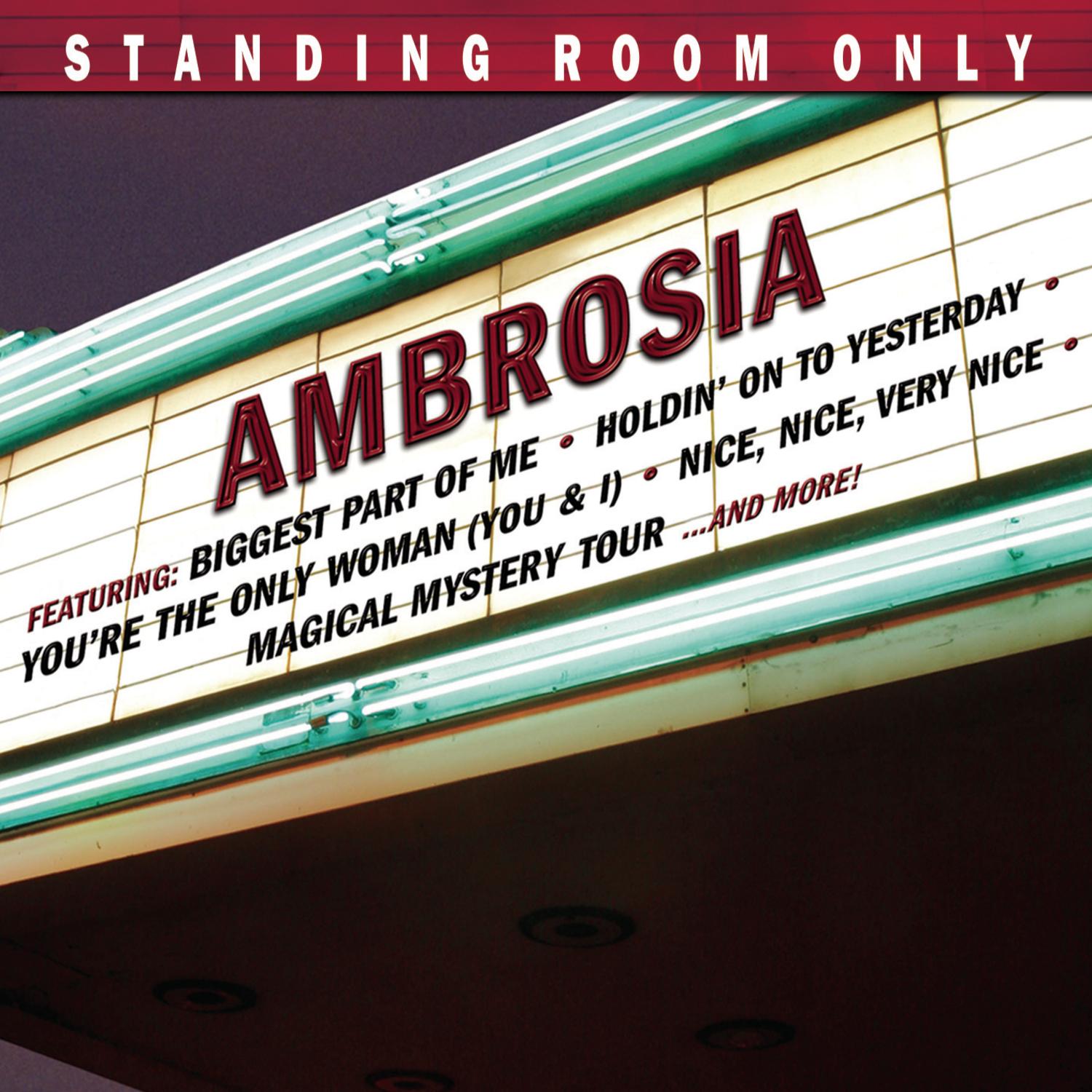 STANDING ROOM ONLY-AMBROSIA