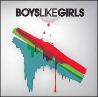 BOYS LIKE GIRLS-BOYS LIKE GIRLS