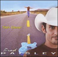 5TH GEAR (GER)-BRAD PAISLEY