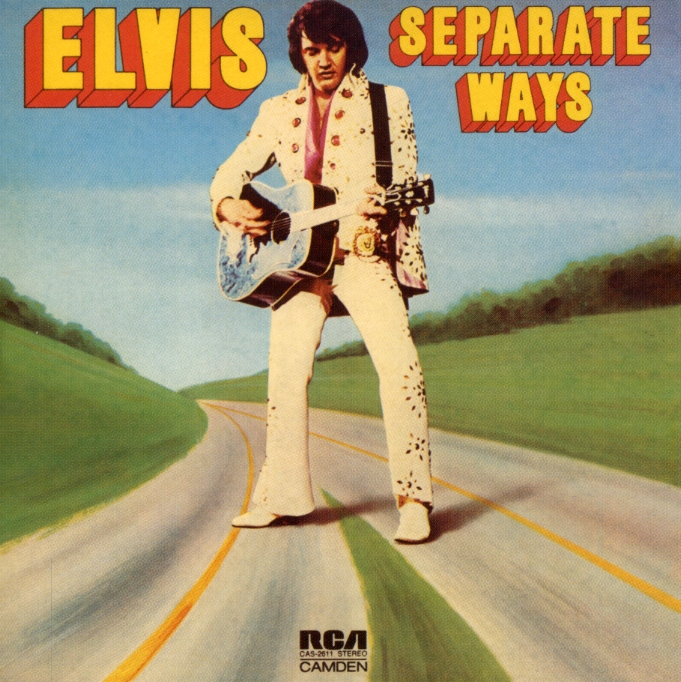 SEPARATE WAYS-ELVIS PRESLEY