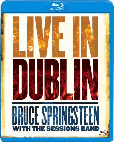LIVE IN DUBLIN (WITH THE SESSIONS BAND)-BRUCE SPRINGSTEEN