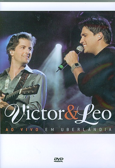 VICTOR & LEO - AO VIVO EM UBERLANDIA-VICTOR & LEO