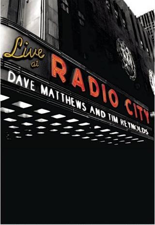 LIVE AT RADIO CITY (2PC)-DAVE MATTHEWS / TIM REYNOLDS