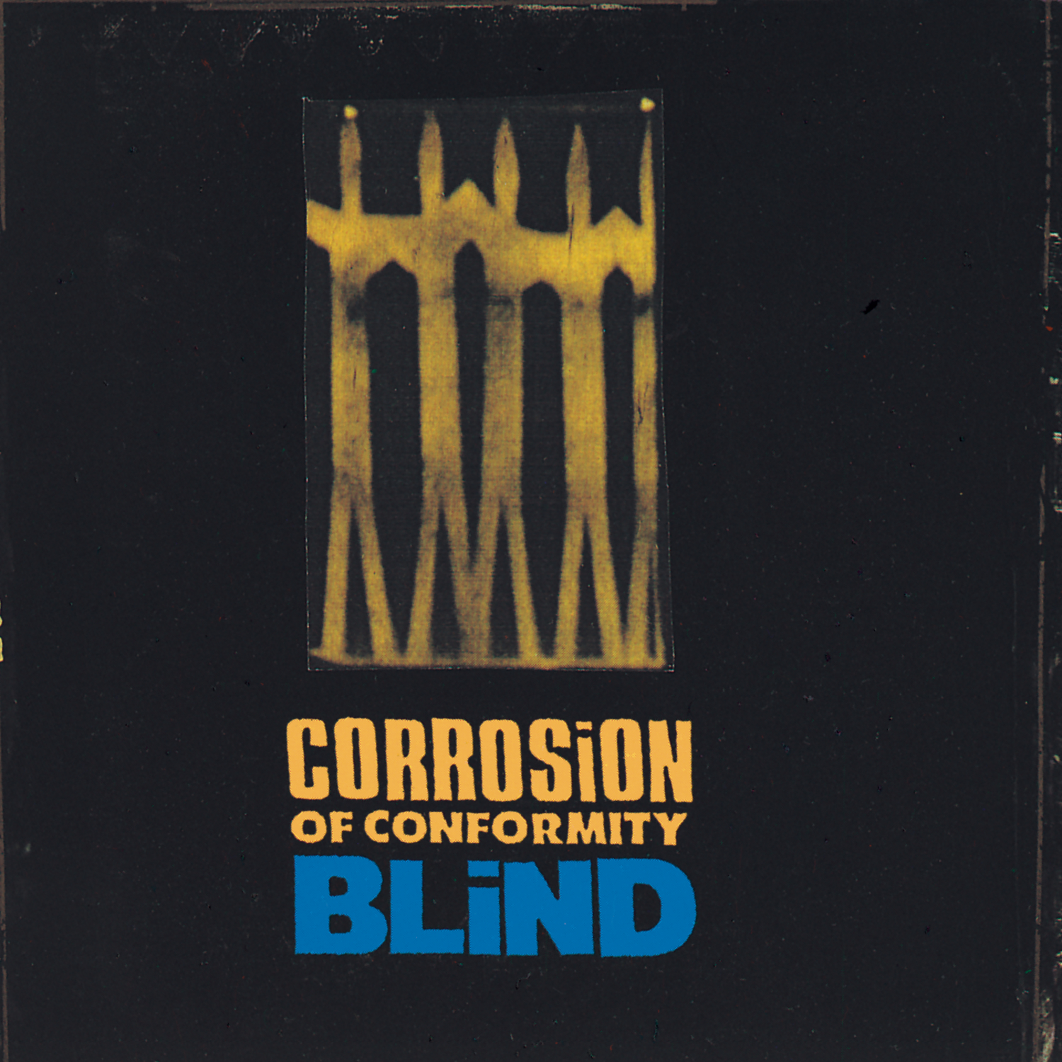 BLIND-CORROSION OF CONFORMITY
