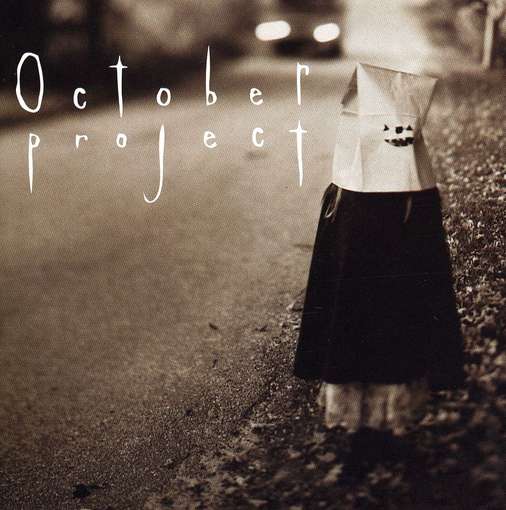 OCTOBER PROJECT-OCTOBER PROJECT