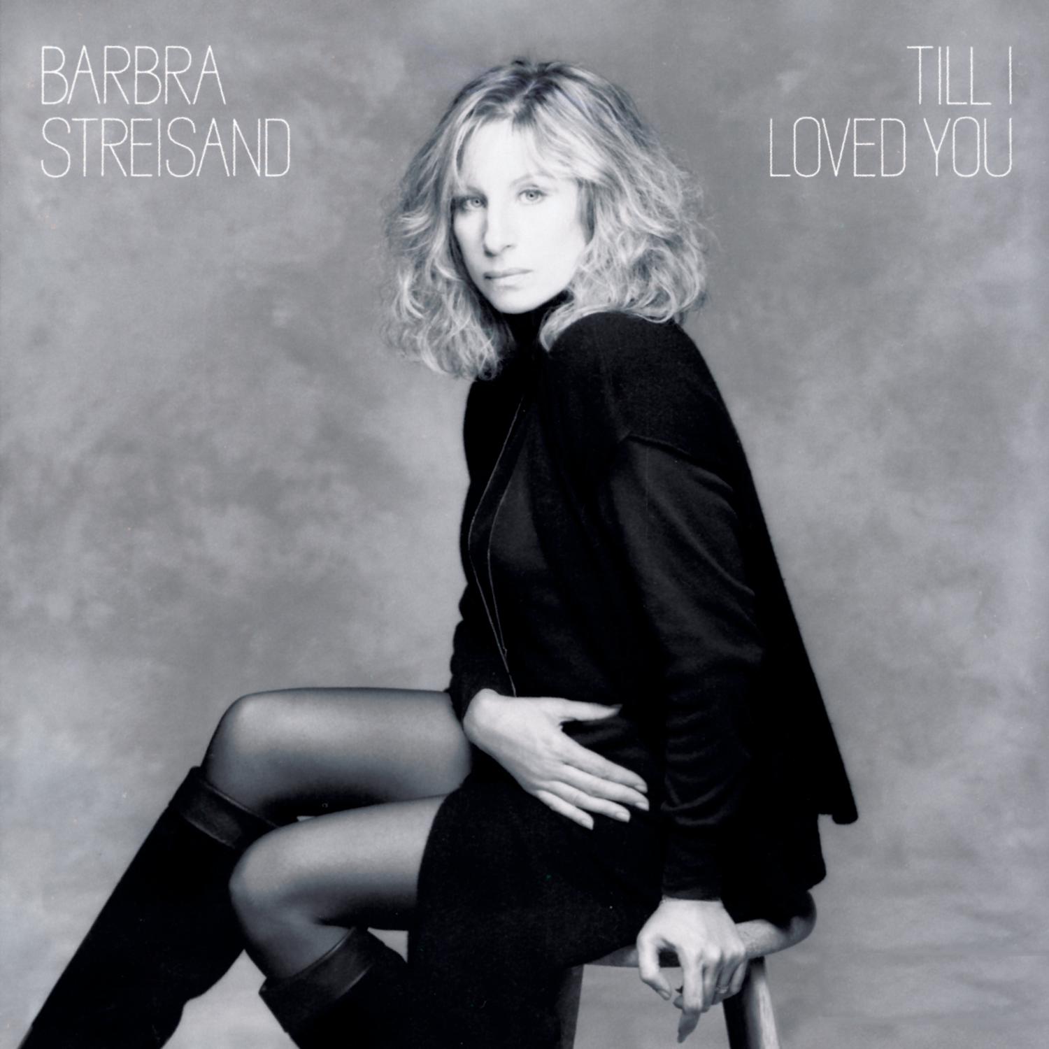 TILL I LOVED YOU-BARBRA STREISAND