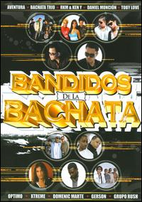 BANDIDOS DE LA BACHATA / VARIOUS-BANDIDOS DE LA BACHATA / VARIOUS