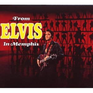 FROM ELVIS IN MEMPHIS: LEGACY EDITION-ELVIS PRESLEY