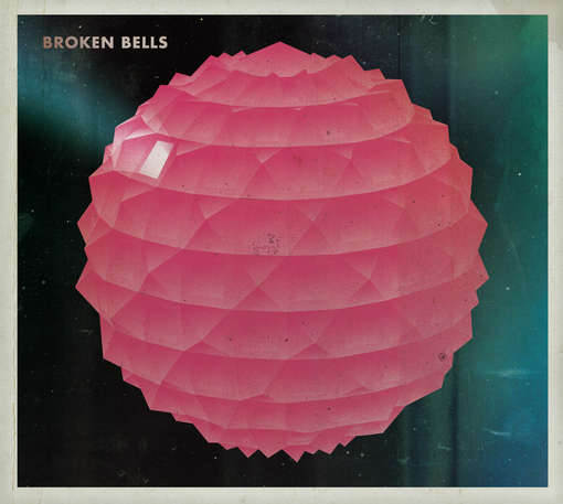 BROKEN BELLS-BROKEN BELLS