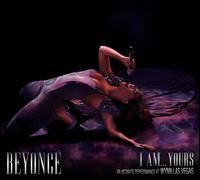 I AM... YOURS (CD + DVD) - INTIMATE PERFORMANCE AT-BEYONCE