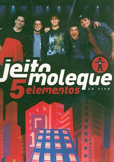 5 ELEMENTOS-JEITO MOLEQUE