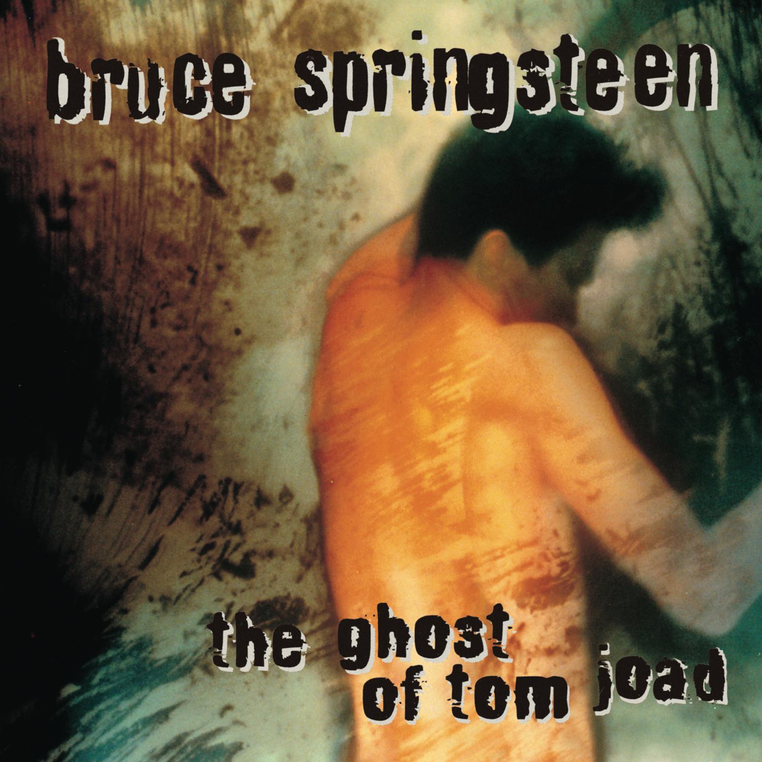 GHOST OF TOM JOAD-BRUCE SPRINGSTEEN