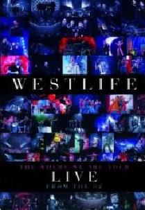 WHERE WE ARE TOUR-LIVE AT THE O2-WESTLIFE