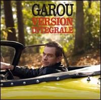 VERSION INTEGRALE-GAROU