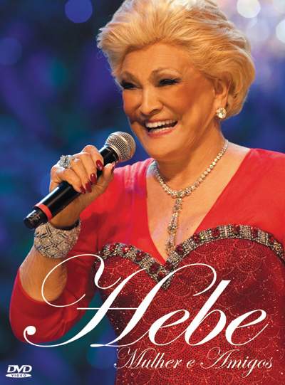 HEBE: MULHER & AMIGOS (DIGIPACK)-HEBE CAMARGO